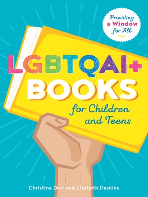 cover image of LGBTQAI+ Books for Children and Teens